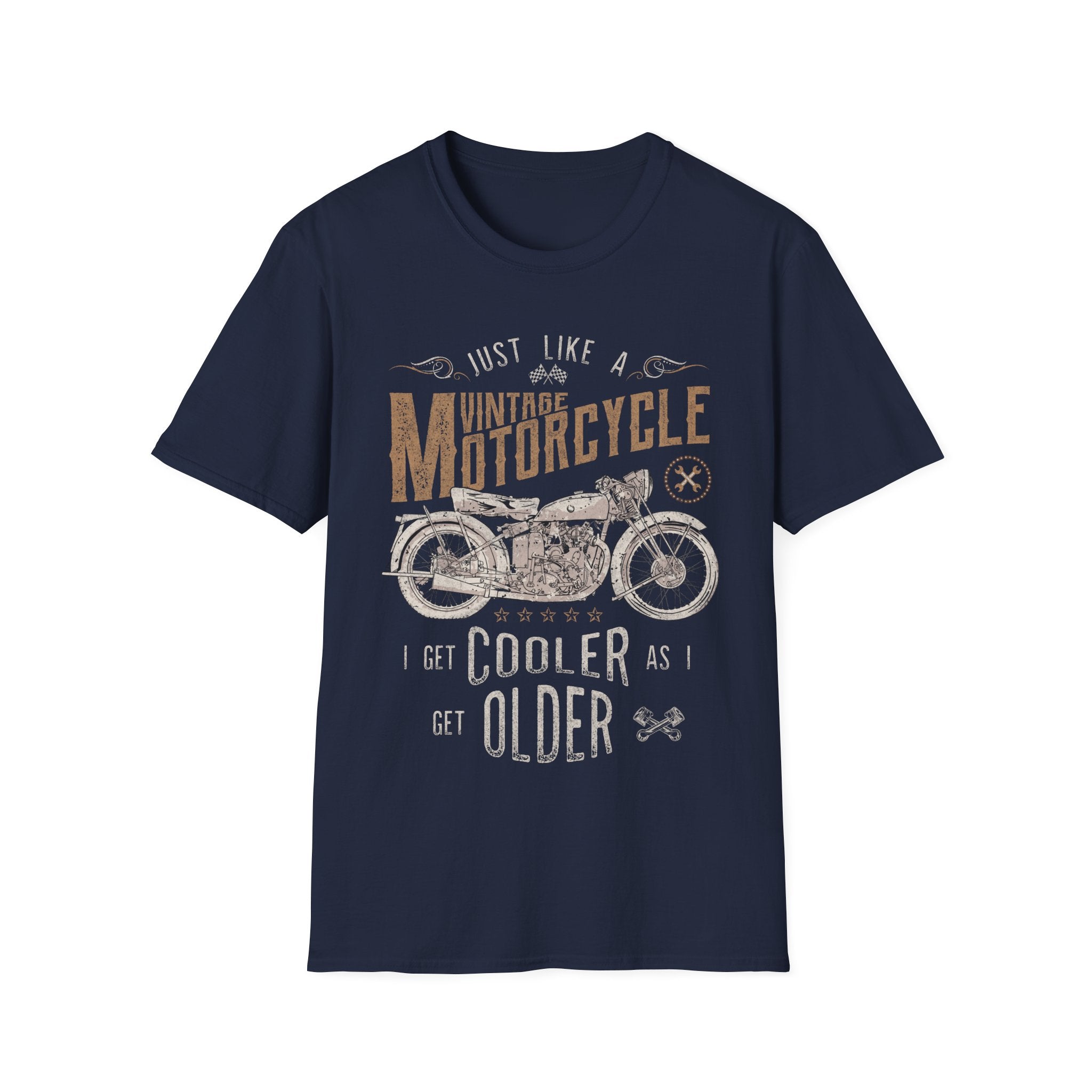 Vintage Motorcycle T-Shirt – "Just Like a Vintage Motorcycle I Get Cooler as I Get Older"